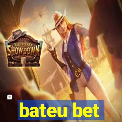 bateu bet